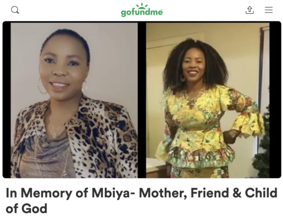 Screenshot of a GoFundMe page with photos of Mbiya and text "In Memory of Mbiya - Mother, Friend and child of god.